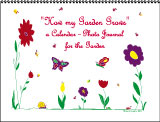 Garden Photo/Journal Calendar for Adults